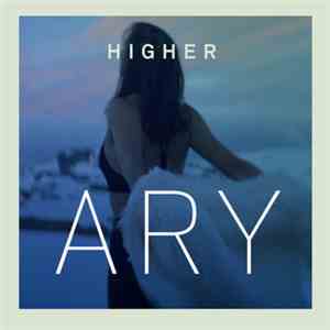 Ary  - Higher