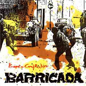 Barricada - Barrio Conflictivo