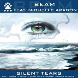 Beam Feat. Michelle Aragon - Silent Tears