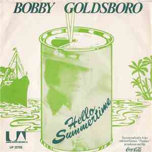 Bobby Goldsboro - Hello, Summertime