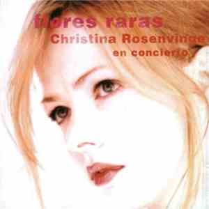 Christina Rosenvinge - Flores Raras