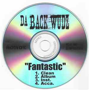 Da Backwudz - Fantastic