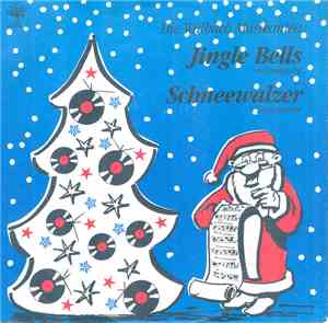 Die Walbach Musikanten - Jingle Bells / Schneewalzer