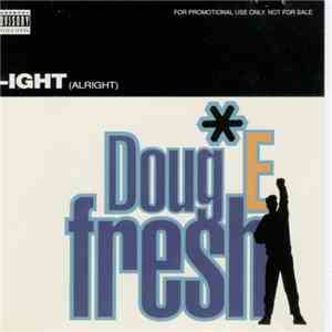 Doug E. Fresh - I-Ight (Alright)