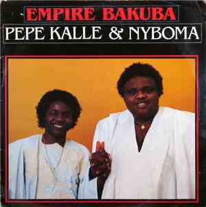Empire Bakuba - Pepe Kalle & Nyboma
