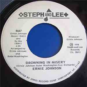 Ernie Johnson  - Drowning In Misery / Big Man Cry