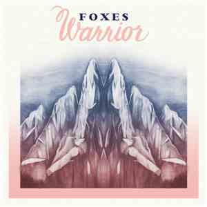 Foxes - Warrior