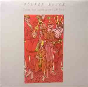 Golpes Bajos - Todas Sus Grabaciones 1983/85