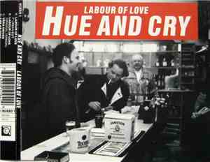 Hue And Cry - Labour Of Love