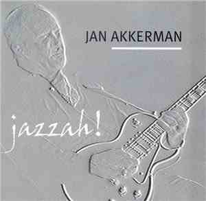Jan Akkerman - Jazzah!