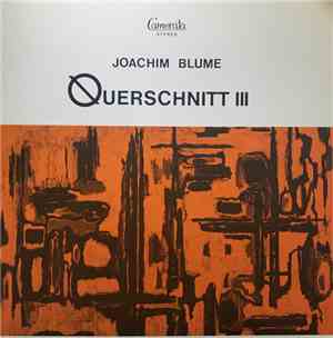 Joachim Blume - Querschnitt III