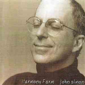 John Simon - Harmony Farm