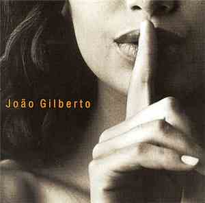 João Gilberto - João Voz E Violão