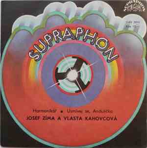 Josef Zíma A Vlasta Kahovcová - Harmonikář / Usmívej Se, Anduličko