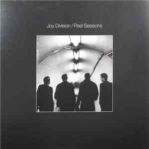 Joy Division - Peel Sessions