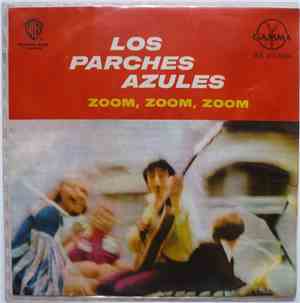 Los Parches Azules - Zoom, Zoom, Zoom