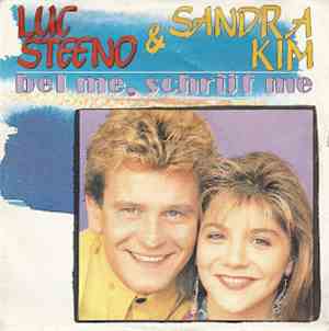Luc Steeno & Sandra Kim - Bel Me, Schrijf Me