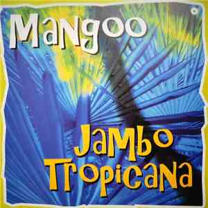 Mangoo  - Jambo Tropicana