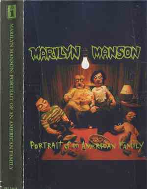 Marilyn Manson - Portrait Of An American Family