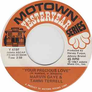 Marvin Gaye & Tammi Terrell - Your Precious Love / Ain't No Mountain High E ...