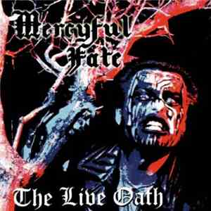 Mercyful Fate - The Live Oath