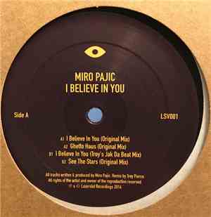 Miro Pajic - I Believe In You