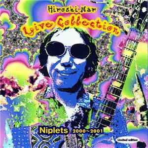 Niplets - Hiroshi Nar Live Collection: Niplets 2000-2001