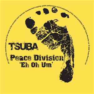 Peace Division - Eh Oh Um