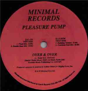 Pleasure Pump  - Over & Over
