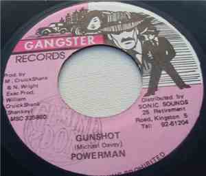 Powerman / Rhythm Shankey & Gangster  - Gunshot / Version New & Improve Duck