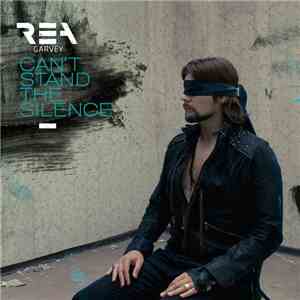 Rea Garvey - Can't Stand The Silence