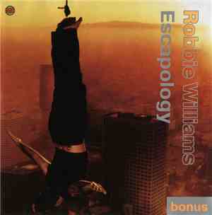 Robbie Williams - Escapology & Bonus