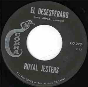 Royal Jesters - El Desesperado