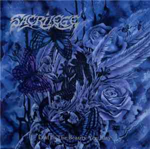 Sacrilege  - Lost In The Beauty You Slay