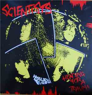 Scientists - Heading For A Trauma