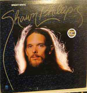 Shawn Phillips  - Bright White