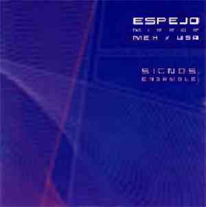 Signos Ensemble - Espejo (Mirror): MEX / USA