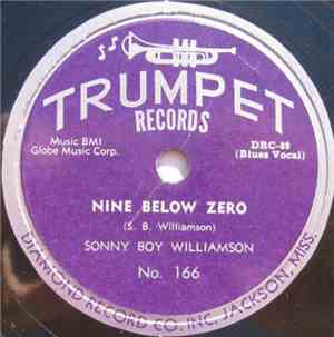 Sonny Boy Williamson  - Mighty Long Time / Nine Below Zero
