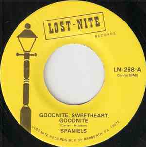 Spaniels - Goodnite, Sweetheart, Goodnite / You Don't Move Me