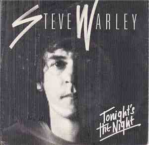 Steve Warley - Tonight's The Night