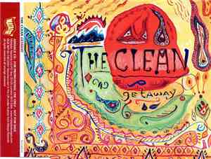 The Clean - Getaway