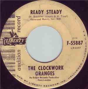 The Clockwork Oranges - Ready Steady
