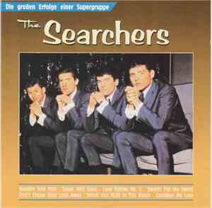 The Searchers - Die Grossen Erfolge Einer Supergruppe