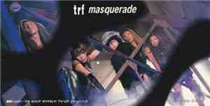TRF - Masquerade