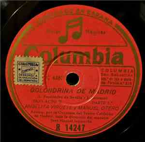 Angelita Viruete, Manuel Otero  - Golondrina De Madrid