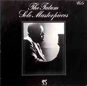Art Tatum - The Tatum Solo Masterpieces, Vol. 9