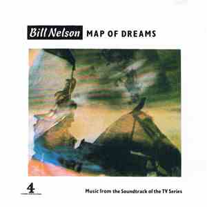 Bill Nelson - Map Of Dreams