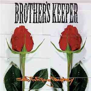 Brother's Keeper - Self Fulfilling Prophecy