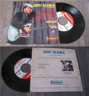 Burt Blanca - Hymne Au Rock / Maryline