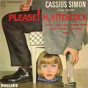 Cassius Simon Et Son Ensemble - Please ! Mr Hitchcock